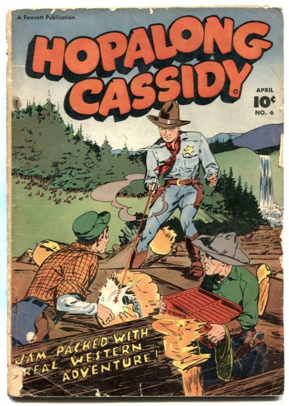 Hopalong Cassidy #6 1947- Fawcett Western G+