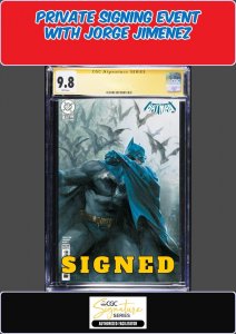 BATMAN #1 DELL'OTTO CGC SS 9.8 JORGE JIMENEZ SIGNED PRIVATE SIGNING PRESALE