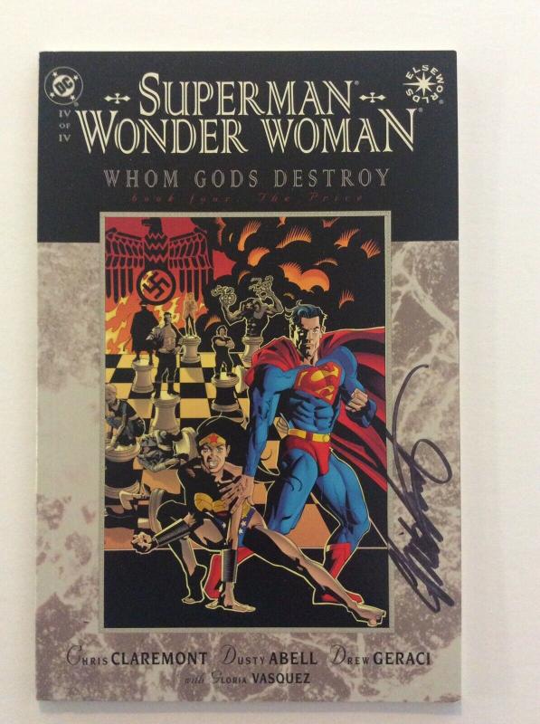 SUPERMAN WONDER WOMAN WHOM GODS DESTROY #1-4 - Signed by Chris Claremont w/COA