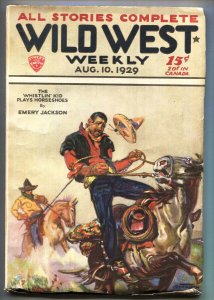 Wild West Weekly Pulp August 10 1929- Whistlin' Kid cover-HIGH GRADE Pulp mag...