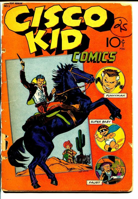 Cisco Kid #103 1944-1st issue-John Guinta-Faust-Super Baby-Funnyman-P