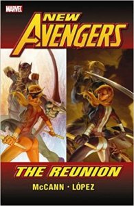 New Avengers: The Reunion TPB #1 VF/NM ; Marvel | Hawkeye Mockingbird