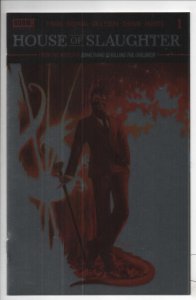 HOUSE of SLAUGHTER #1 2nd print Thank You Variant Foil, NM, 2021