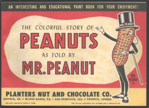 MAG: Colorful Story of Peanuts As Told By Mr. Peanut 1957-original print book...