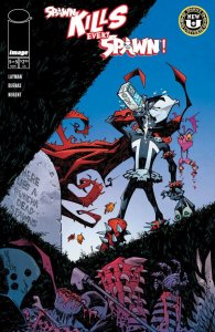 Spawn Kills Every Spawn #5 Cover A or B (Pick a Variant) Bagged & Boarded