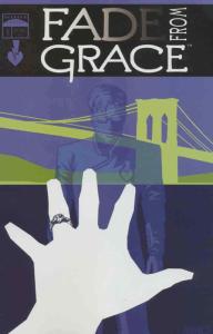 Fade From Grace #5 VF/NM; Beckett | save on shipping - details inside
