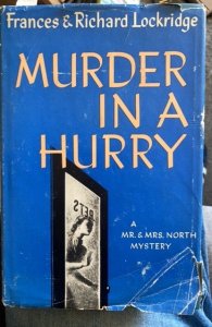 Murder in a hurry, Mr. and Mrs. North mystery, Lockridge, 1955