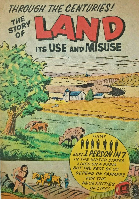 The Story of Land Comic 1961 VG/VG+ Soil Conservation Society - Ankeny Iowa