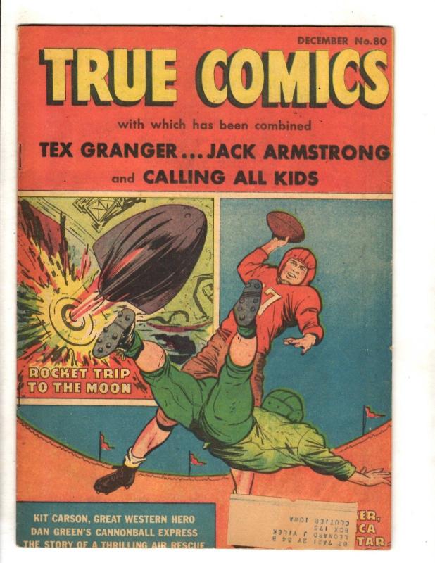 True Comics # 80 FN Golden Age Comic Book Tex Granger Football Cover JL16