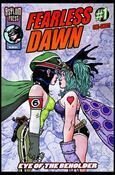 Fearless Dawn: Eye Of The Beholder 1-A  VF/NM