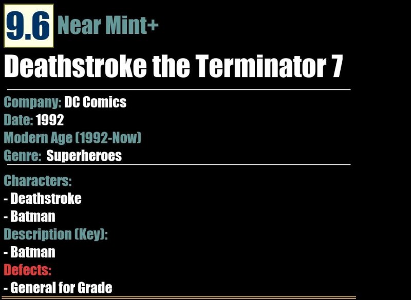 Deathstroke the Terminator 7 (1992) NM+ 9.6 Batman DC Comics