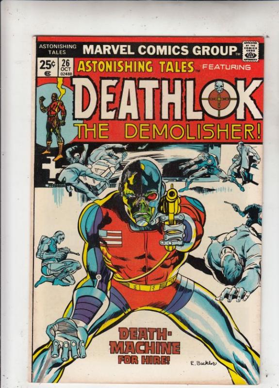 Astonishing Tales #26 (Oct-74) VF- High-Grade Deathlok the Demolisher