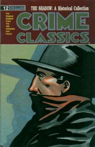 Crime Classics #12 FN ; Eternity | the Shadow - Penultimate Issue