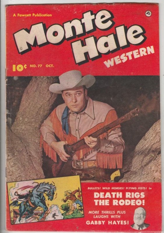 Monte Hale Western #77 (Oct-52) VG+ Affordable-Grade Monte Hale, Gabby Hayes