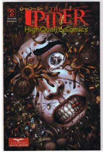 The PIPER #2, NM+, Grimm fairy tales, Tarantulas, 2008, more GFT in store