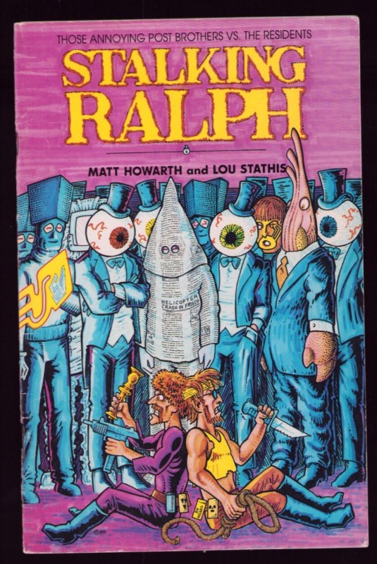Stalking Ralph TPB - Story &Art by Matt Howarth and Lou Stathis (6/6.5) 1995