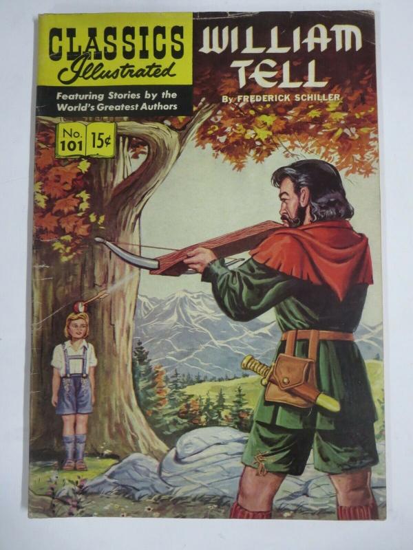 CLASSIC ILLUSTRATED #101 (VG-) WILLIAM TELL (1ST Edition, HRO=101) Nov 1952