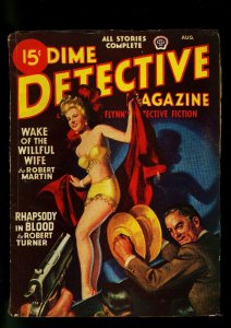 Dime Detective August 1947- showgirl cover- Robert Turner -VG