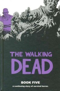 Walking Dead (2003 series) Trade Paperback #5, NM + (Stock photo)