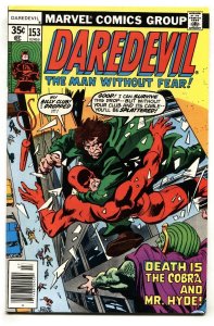 Daredevil #153 1978- 1st appearance of Ben Urich Marvel VF 