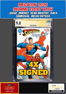 SUPERMAN SPIDER-MAN #1 CGC SS JIMENEZ/MURPHY/ORTEGA/SANDOVAL 4X SIGNED PRESALE