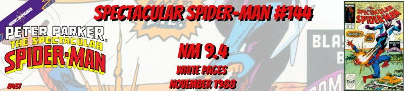 Spectacular Spider-Man 144 NM 9.4 Marvel 1988
