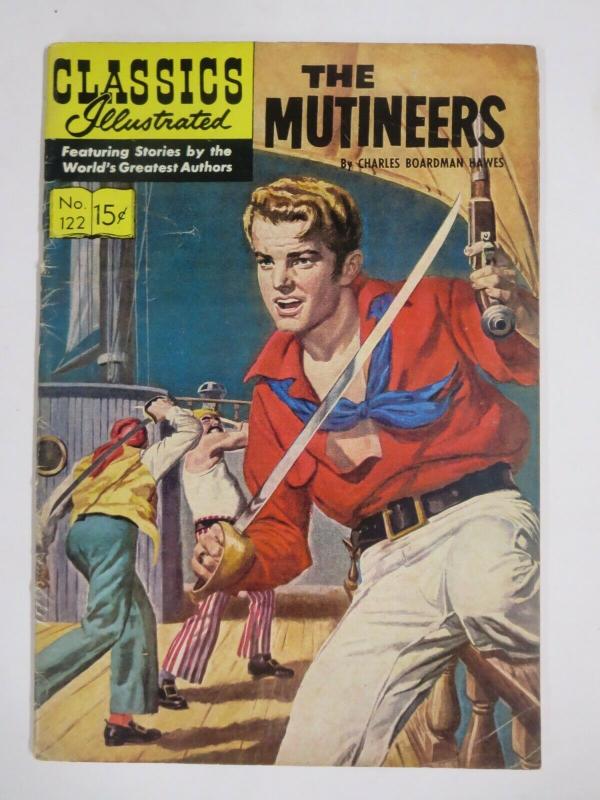 CLASSIC ILLUSTRATED #122 (G+) THE MUTINEERS (1ST Edition, HRO=123) Sept 1953