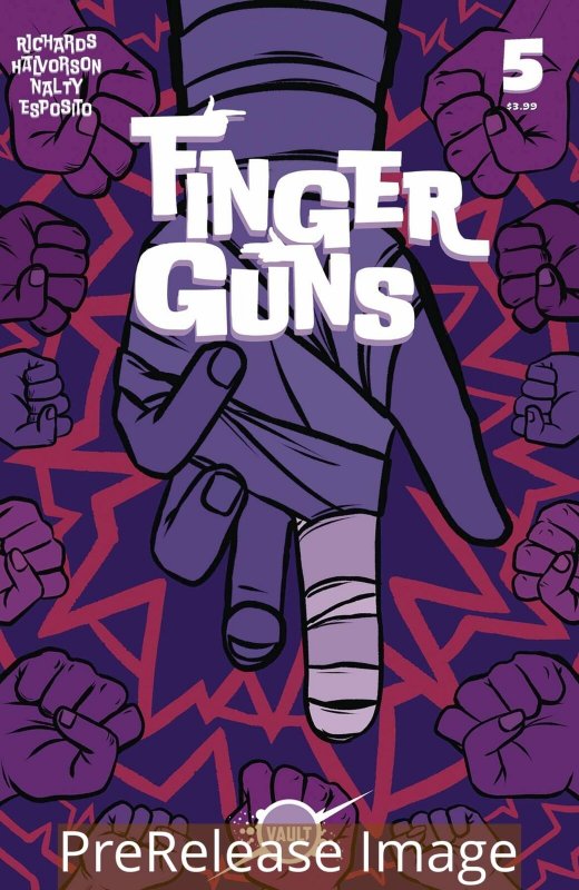 FINGER GUNS (2019 VAULT) #5 PRESALE-09/02