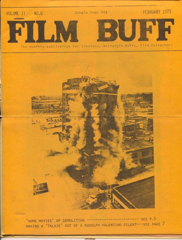 Film Buff #6 2/1973-Home Movies of Demolition-historic info-VG