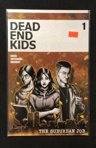 Dead End Kids: The Suburban Job #1 (2021)