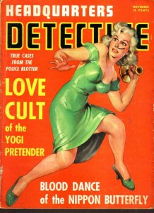 Headquarters Detective Magazine November 1941- Love Cult Yogi Pretender