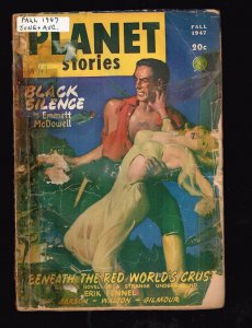 Fall 1947 ~ Planet Stories / Fiction Black Silence (Fair) WH