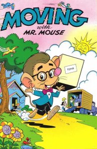 Moving With Mr. Mouse #1 VF; Custom Comic | save on shipping - details inside