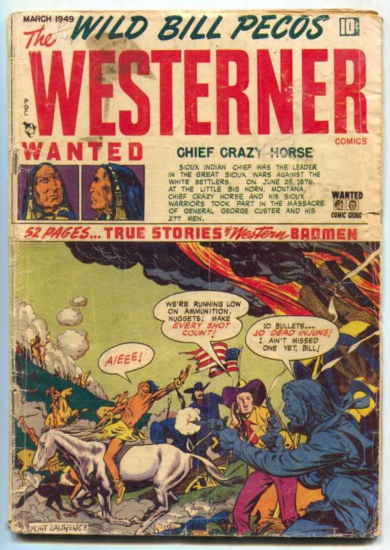 Westerner #19 1949- Wild Bill Pecos- CUSTERS LAST STAND