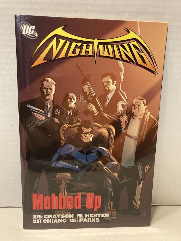 NIGHTWING: MOBBED UP  (DC 2005 TPB SC TP ~ Grayson / Hester ~ #107-111) (D13)