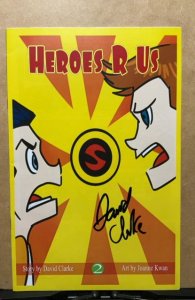 Heroes R Us #2 Offshoot Comics signed by David Clarke