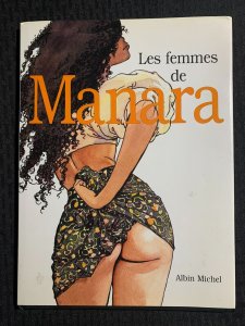 1995 LES FEMMES DE (Milo) MANARA by Albin Michel HC/DJ FN+/FN+ Sefam French