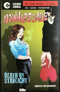 Nowheresville: Death by Starlight #1 - Caliber Comics - 1995