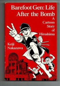 Barefoot Gen Vol.3 Life After the Bomb TPB - 1st Print - Manga - Nakazawa - VF 