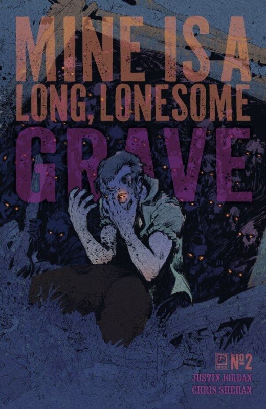 Mine Is a Long, Lonesome Grave #2 Cover A or B (Pick a Variant) Boarded Oni 2025