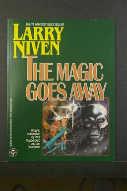 Larry Niven. The Magic Goes Away. 1986. DC Comics.