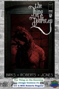 The Thing On The Doorstep #1 Image Comics