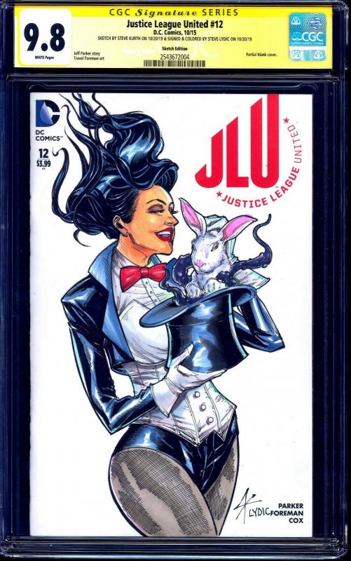 Justice League United #12 CGC SS 9.8 signed ZATANNA SKETCH Steve Kurth LYDIC