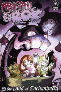 Abigail And Rox in the Land of Enchantment #1 VF ; Digital Webbing | All Ages Fa
