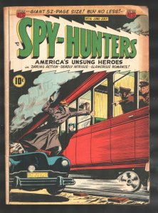 Spy-Hunters #6 1950-ACG-Ogden Whitney-Jonathan Kent Espionage Ace-Hitler app...