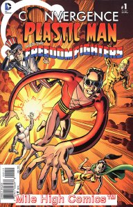 CONVERGENCE: PLASTIC MAN & THE FREEDOM FIGHTERS (2015 Series) #1 Near Mint