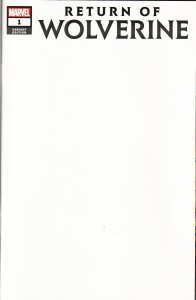 Return of Wolverine #1 Blank Cover (2018) Wolverine