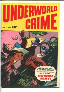 UNDERWORLD CRIME #1-1952-CRIME ARMY-PRE-CODE-SOUTHERN STATES PEDIGREE-vf minus