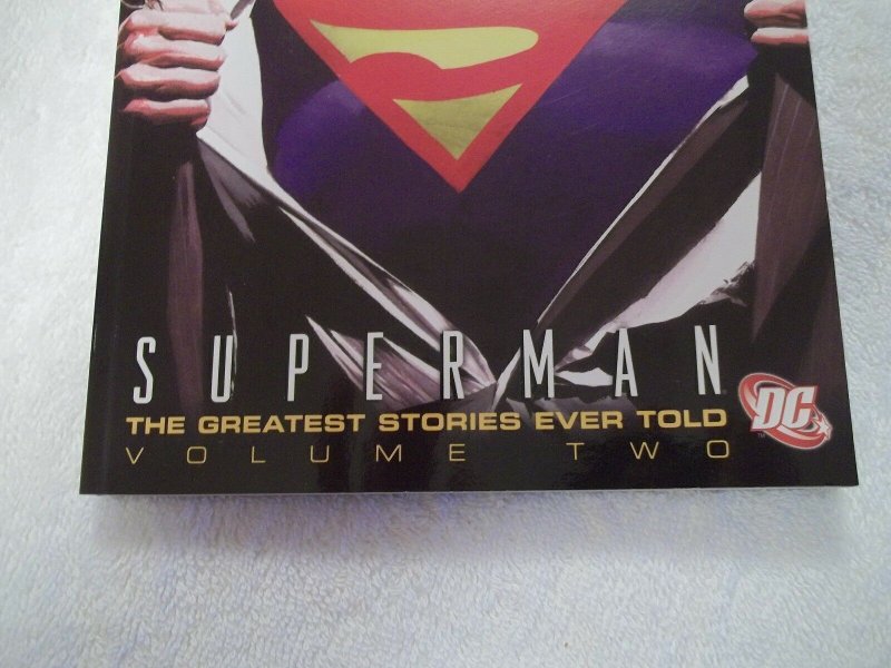 Superman The Greatest Stories Ever Told Vol 2 Jerry Siegel, John Byrne, SWAN