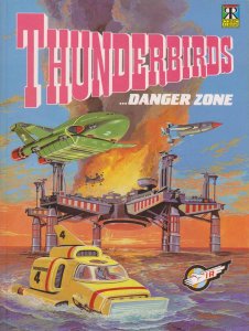 Thunderbirds (Comic Albums) TPB #3 VF/NM ; Ravette | Danger Zone